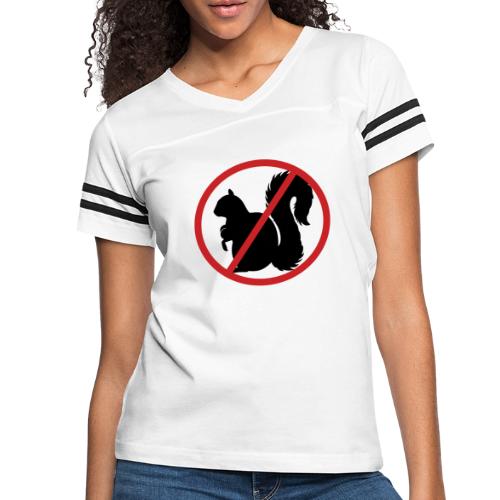 No Squirrel Teats Allowed - Women's Vintage Sports T-Shirt