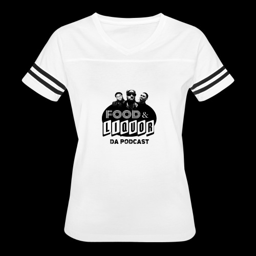 Food & Liquor Da Podcast Logo - Women's Vintage Sports T-Shirt