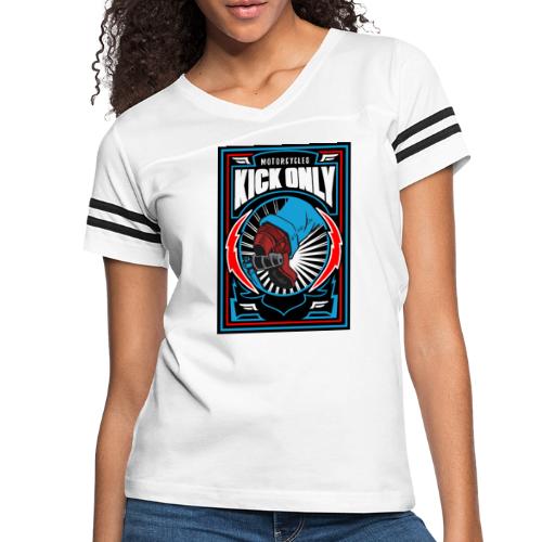 Motorcycles Kick Only - Women's Vintage Sports T-Shirt