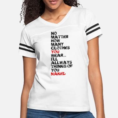 Dirty Naked T-Shirts | Unique Designs