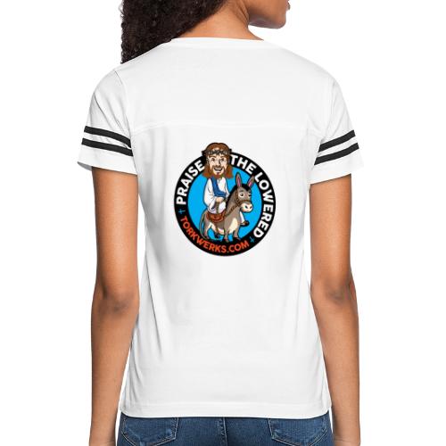 Praise the lowered - Women's Vintage Sports T-Shirt