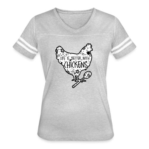 Life is Better with Chickens! - Women's V-Neck Football Tee