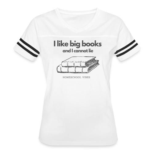 I like Big Books and I Cannot Lie - Women's V-Neck Football Tee