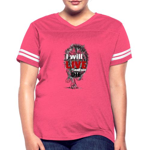 I will LIVE and not die - Women's V-Neck Football Tee