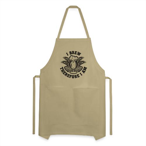 I Brew Therefore I Am - Adjustable Apron