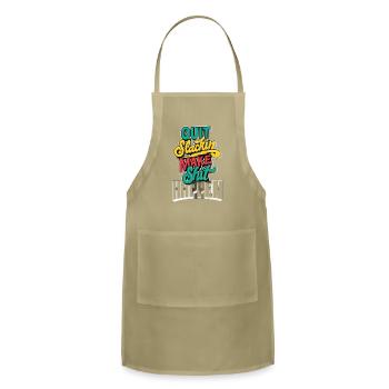 quit slack, make shit - Adjustable Apron - khaki - Front