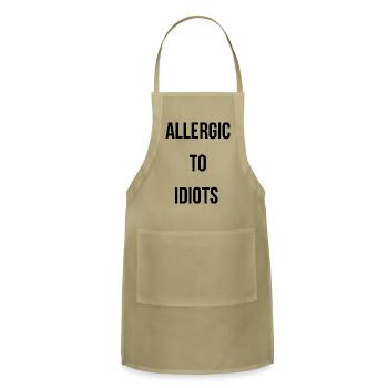Allergic to idiots - Adjustable Apron - khaki - Front