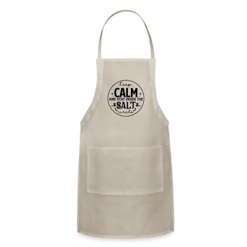 Keep calm and stay inside the salt circle - Adjustable Apron