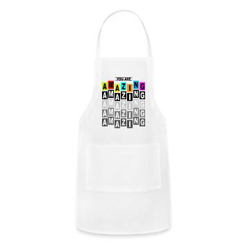 Your Are Amazing Motivated Motivational Saying - Adjustable Apron - white - Front - Julia (174cm)
