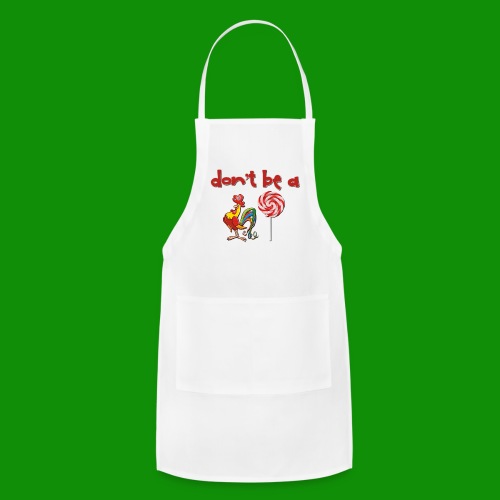 Do Be a Rooster Lollipop - Adjustable Apron