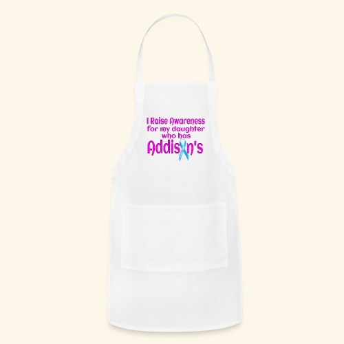 Support Daughter With Addisons - Adjustable Apron