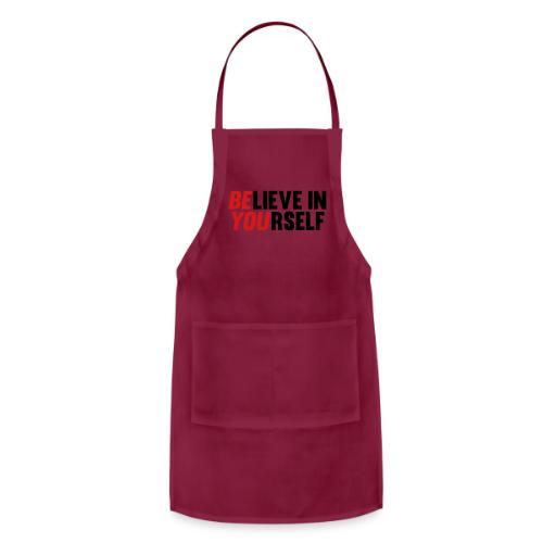 Believe in Yourself - Adjustable Apron
