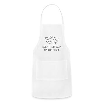 Keep The Drama On The Stage Funny Theater Masks - Adjustable Apron - white - Front - Julia (174cm)