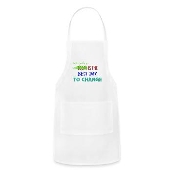 Everyday Change: Today Is The Best Day - Adjustable Apron - white - Front - Julia (174cm)