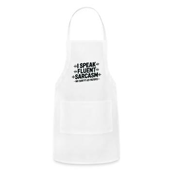 I Speak Fluent Sarcasm - Adjustable Apron - white - Front - Julia (174cm)