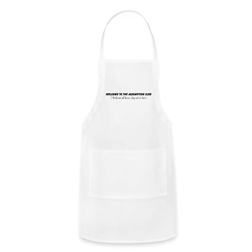 Welcome to the Assumption Club - Adjustable Apron