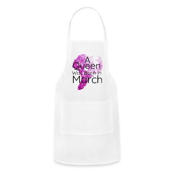 A Queen Was Born In March ,March Birthday - Adjustable Apron - white - Front - Julia (174cm)