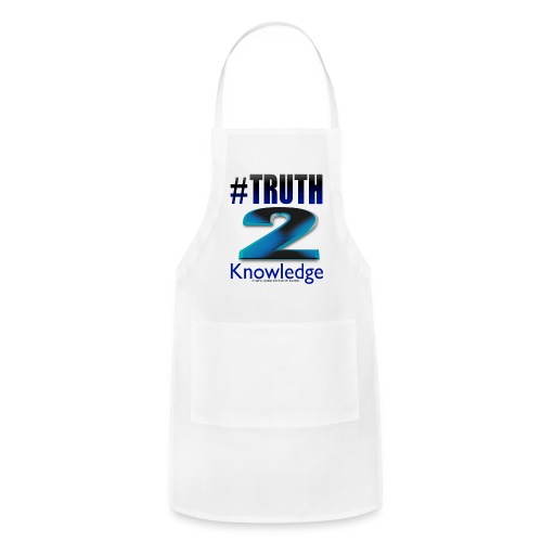 Truth 2 Knowledge - Adjustable Apron