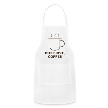 But First Coffee Mug - Adjustable Apron - white - Front - Julia (174cm)