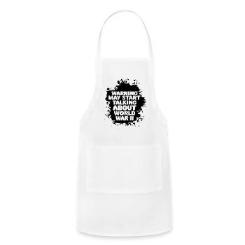 Warning May Start Talking About World War Ii - Adjustable Apron - white - Front - Julia (174cm)