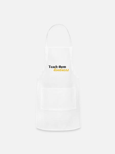 Teach kindness - Adjustable Apron - white