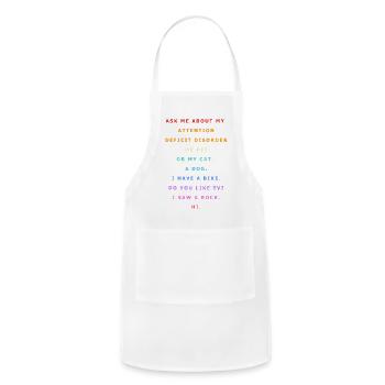 ADHD Autism Attention Deficit Disorder - Adjustable Apron - white - Front - Julia (174cm)