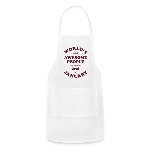 Most Awesome People are born on 2nd of January - Adjustable Apron
