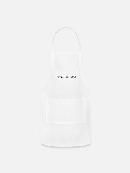 Funny Overstimulated 1 - Adjustable Apron - white