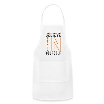 Motivational Believe in your self - Adjustable Apron - white - Front - Julia (174cm)