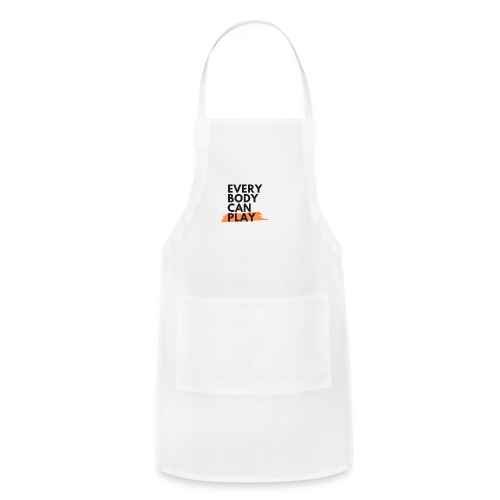 Every Body Can Play - Adjustable Apron