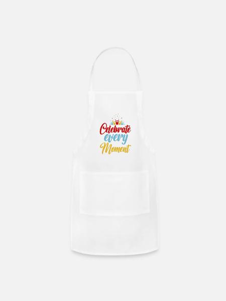 Celebrate Every Moment - Adjustable Apron - white