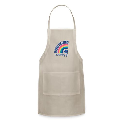 Running for change in memory of... - Adjustable Apron