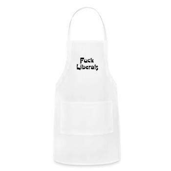 Fuck Liberals - Adjustable Apron - white - Front - Julia (174cm)