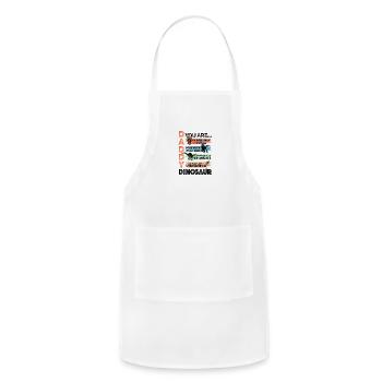 daddy you are as strong as t rex as smart as veloc - Adjustable Apron - white - Front - Julia (174cm)