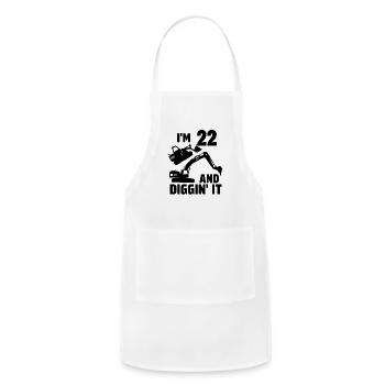 I'm 22 and Diggin' It - Adjustable Apron - white - Front - Julia (174cm)