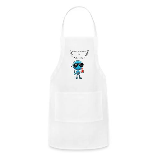 Always Remember to live laugh love - Adjustable Apron