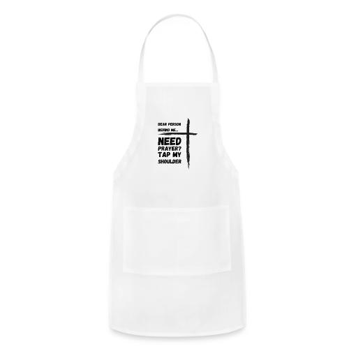 need prayer shirt designs - Adjustable Apron