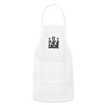 I'm Just In It For The Cache 3 - Adjustable Apron - white - Front - Julia (174cm)