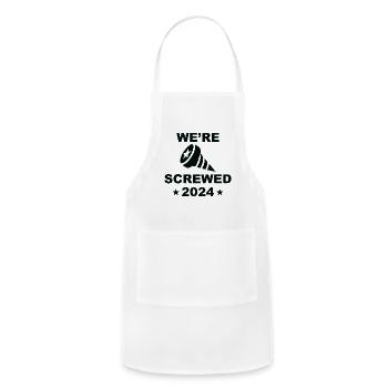 We’re Screwed 2024 - Adjustable Apron - white - Front - Julia (174cm)