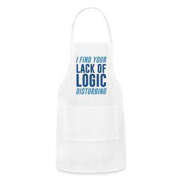I Find Your Lack of Logic Disturbing - Adjustable Apron - white - Front - Julia (174cm)