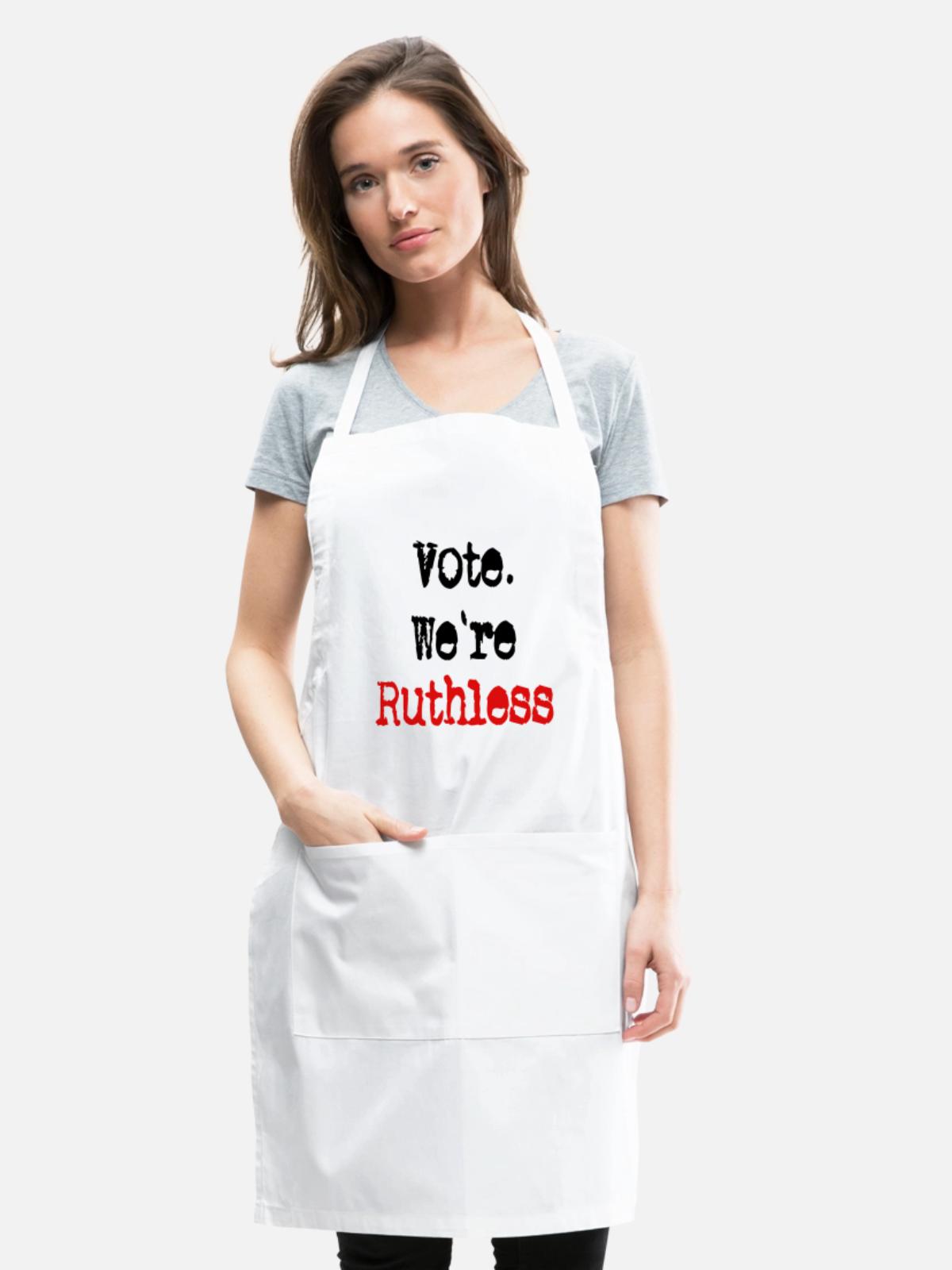 Vote We're Ruthless - Adjustable Apron - white - Front - Julia (174cm)