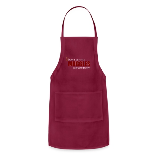 Don't Let The Muggles Get You Down - Adjustable Apron