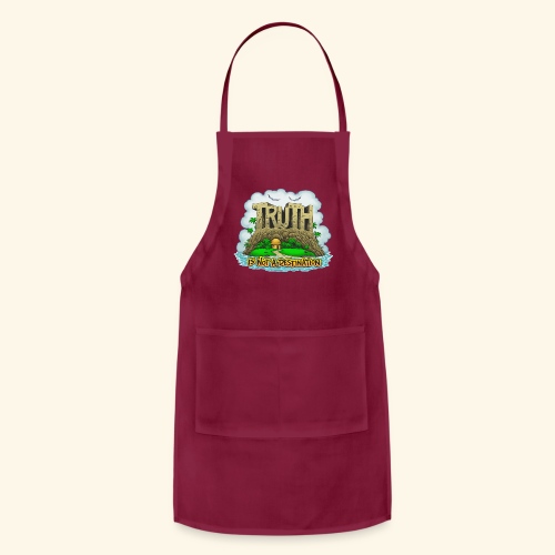Truth Is Not A Destination - Adjustable Apron