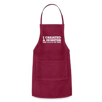 I Created A Monster She Calls Me Dad - Adjustable Apron - burgundy - Front - Julia (174cm)