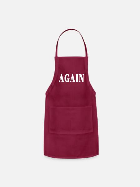 T-shirt Design 'AGAIN' - Adjustable Apron - burgundy