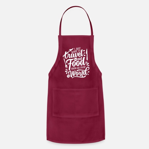 Travel And Food From All Over The World - Adjustable Apron