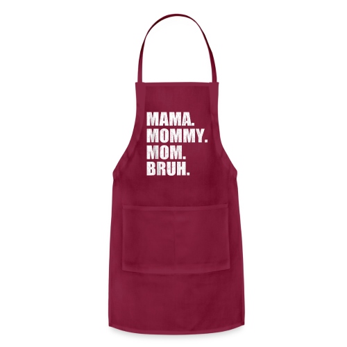 Mama Mommy Mom Bruh Tank Top 3 - Adjustable Apron