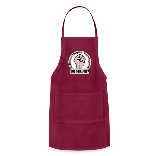 Stand up! Protest and fight for democracy! - Adjustable Apron