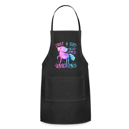 Just a girl who loves Unicorns - Adjustable Apron