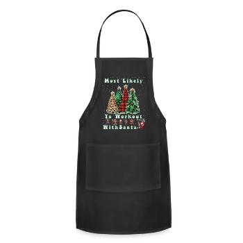 Most Likely To Workout With Santa - Adjustable Apron - black - Front - Julia (174cm)
